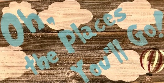 Oh, The Place You’ll Go