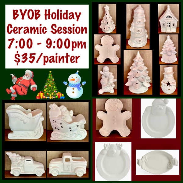 7:00 - 9:00pm Public Sip and Paint ~ Holiday Ceramic Session (BYOB) $35